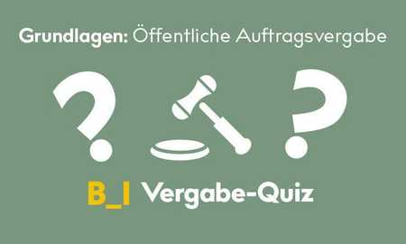 Grundlagen der öffentlichen Auftragsvergabe